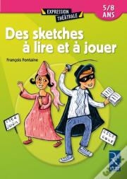Sketches À Lire Et À Jouer (Édition 2002)