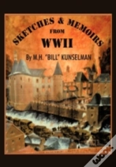 Sketches And Memoirs From Wwii