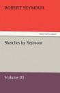 Sketches By Seymour - Volume 03 - Preview