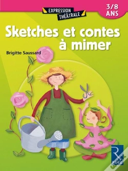 Capa do artigo Sketches Et Contes À Mimer