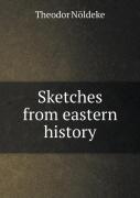 Sketches From Eastern History