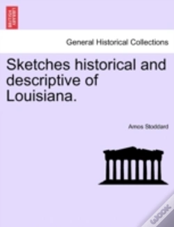 Capa do artigo Sketches Historical And Descriptive Of Louisiana.