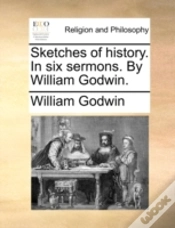Capa do artigo Sketches Of History. In Six Sermons. By