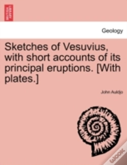 Capa do artigo Sketches Of Vesuvius, With Short Account