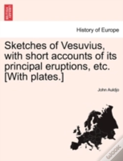 Capa do artigo Sketches Of Vesuvius, With Short Account