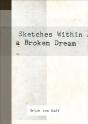 Sketches Within A Broken Dream - Preview