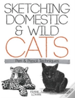 Capa do artigo Sketching Domestic And Wild Cats Pen And Pencil Techniques