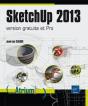 Sketchup 2013 - Version Gratuite Et Pro - Preview