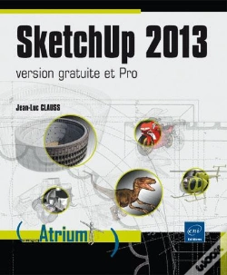 Capa do artigo Sketchup 2013 - Version Gratuite Et Pro