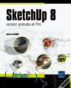 Capa do artigo Sketchup 8 ; Version Gratuite Et Pro