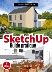 Capa do artigo Sketchup - Guide Pratique - 3e Ed.
