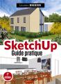 Sketchup - Guide Pratique - 3e Ed. - Preview
