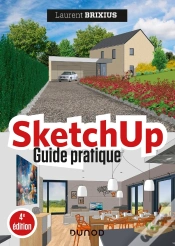 Capa do artigo Sketchup ; Guide Pratique (4e Édition)