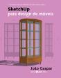 Sketchup Para Design De Móveis - Preview
