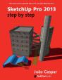 Sketchup Pro 2013 Step By Step - Preview