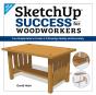 Sketchup Success For Woodworkers - Preview
