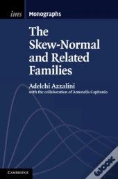 Skew-Normal And Related Families