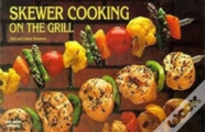 Skewer Cooking