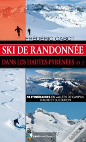 Ski De Randonnée Dans Les Hautes-Pyrénées T.2