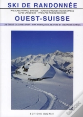Ski De Randonnee Ouest-Suisse Nouvelle Edition