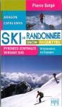 Ski De Randonnée ; Pyrénées Centrales Versant Sud ; Snow Et Raquettes - Preview