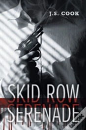 Capa do artigo Skid Row Serenade
