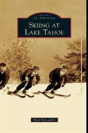 Skiing At Lake Tahoe - Preview
