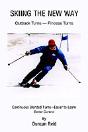 Skiing The New Way - Preview