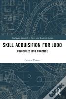 Skill Acquisition For Judo