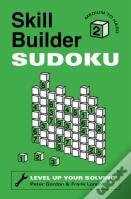 Skill Builder Sudoku: Medium To Hard