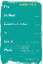 Skilled Communicator In Social Work - Preview