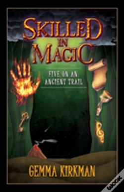 Capa do artigo Skilled In Magic - Five On An Ancient Trail