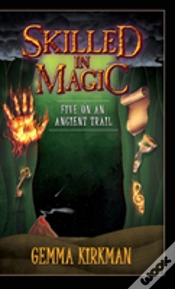 Capa do artigo Skilled In Magic - Five On An Ancient Trail