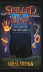Skilled In Magic - Preview