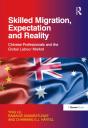 Skilled Migration, Expectation And Reality - Preview