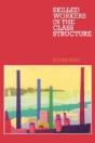 Skilled Workers In The Class Structure - Preview