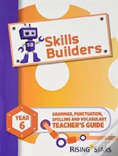 Skills Builders Year 6 Teacher'S Guide New Edition