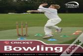 Skills: Cricket - Bowling