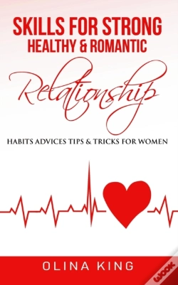 Capa do artigo Skills For Strong, Healthy & Romantic Relationship