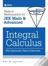 Skills In Mathematicsintegral Calculus For Jee Main And Advanced