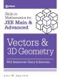 Skills In Mathematicsvectors And 3d Geometry For Jee Main And Advanced - Preview