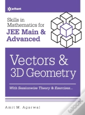 Skills In Mathematicsvectors And 3d Geometry For Jee Main And Advanced