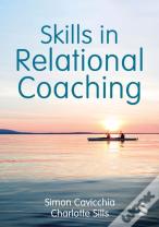 Skills In Relational Coaching