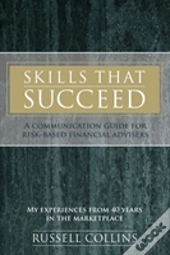 Skills That Succeed: A Communication Guide For Risk-Based Financial Advisers