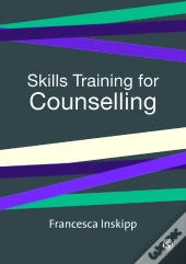 Skills Training For Counselling