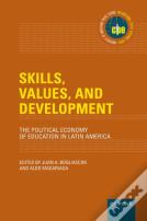 Skills, Values, And Development
