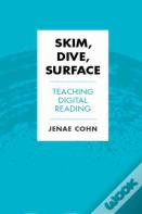 Skim, Dive, Surface