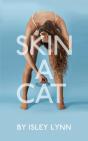 Skin A Cat - Preview