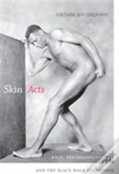 Skin Acts