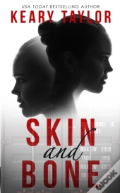Skin And Bone